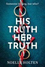His Truth Her Truth af Noelle Holten