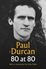 80 at 80 af Paul Durcan