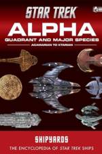 Star Trek Shipyards: Alpha Quadrant and Major Species Volume 1
