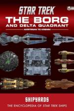 Star Trek Shipyards: The Borg and the Delta Quadrant Vol. 1 - Akritirian to Kren im af Ian Chaddock
