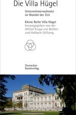 Die Villa Hugel af Renate Kohne-Lindenlaub
