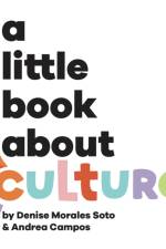 A Little Book About Culture af Denise Morales-Soto