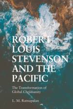 Robert Louis Stevenson and the Pacific af L. M. Ratnapalan