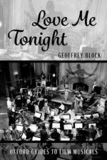 Love Me Tonight af Geoffrey (Distinguished Professor of Music History and Humanities Block