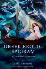 Greek Erotic Epigram af Maria (Research Fellow Kanellou