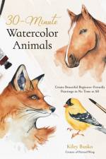 30-Minute Watercolor Animals af Kiley Busko