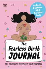 The Fearless Birth Journal af Emma Armstrong