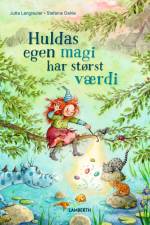 Huldas egen magi har størst værdi af Jutta Langreuter