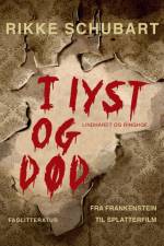 I lyst og død af Rikke Schubart