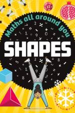 Maths All Around You: Shapes