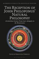 The Reception of John Philoponus’ Natural Philosophy