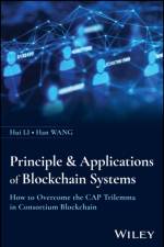 Principles and Applications of Blockchain Systems af Hui (School of Electronic and Computer Engineering Li