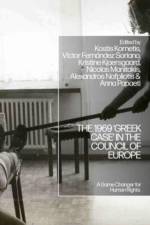 The 1969 'Greek Case' in the Council of Europe af Kostis Kornetis