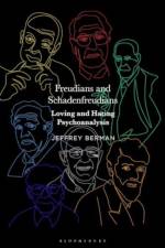 Freudians and Schadenfreudians af Jeffrey Berman