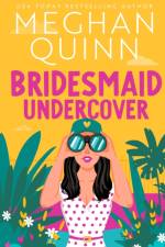 Bridesmaid Undercover af Meghan Quinn