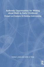 Authentic Opportunities for Writing about Math in Early Childhood af Tammy L. (TLJ Consulting Group Jones