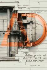 The Allegorical Architectural Machine