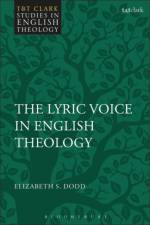 The Lyric Voice in English Theology af Dr Elizabeth S. (Sarum College Dodd