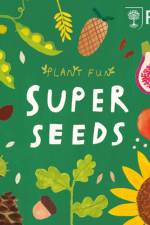 Plant Fun: Super Seeds af Susie Williams