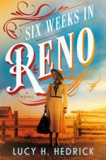 Six Weeks in Reno af Lucy H. Hedrick