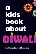A Kids Book About Diwali af Chhavi Arya Bhargava