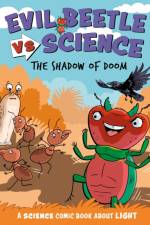 Evil Beetle Versus Science: The Shadow of Doom af Paul Mason