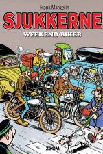 Sjukkerne: Weekend-biker af Frank Margerin