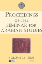 Proceedings of the Seminar for Arabian Studies Volume 33 2003