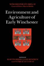 Environment and Agriculture of Early Winchester af Martin Biddle