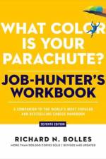 What Color Is Your Parachute? Job-Hunter's Workbook, Seventh Edition af Richard N. Bolles
