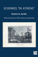 Schinkel 'in Athens' af Dimitris N Karidis