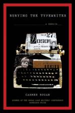 Burying the Typewriter: A Memoir af Carmen Bugan