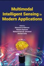 Multimodal Intelligent Sensing in Modern Applications