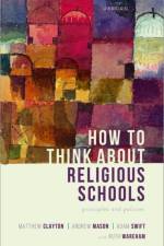 How to Think about Religious Schools af Matthew (Professor of Political Theory Clayton
