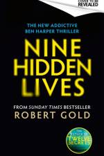 Nine Hidden Lives