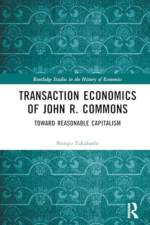 Transaction Economics of John R. Commons af Shingo Takahashi