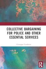 Collective Bargaining for Police and Other Essential Services af Giuseppe (The University of Sydney) Carabetta