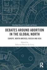 Debates Around Abortion in the Global North