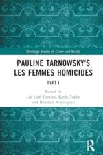 Pauline Tarnowsky's Les Femmes Homicides