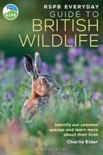 RSPB Everyday Guide to British Wildlife af Charlie Elder