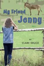 My Friend Jenny af Clare Druce