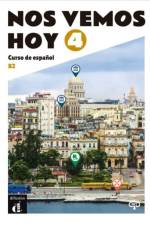 Nos vemos hoy 4 - Edicion para estudiantes + audio MP3. B2