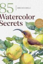101 Watercolor Secrets af Anna Bucciarelli