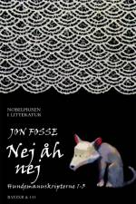 Nej åh nej af Jon Fosse