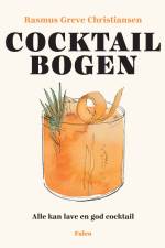 Cocktailbogen af Rasmus Greve Christiansen