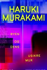 Byen og dens usikre mur