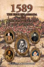 1589 – The English Armada and the Fortunes of Don Antonio af Alastair Robertson