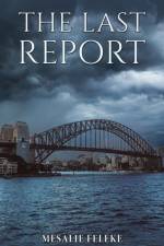 The Last Report af Mesalie Feleke