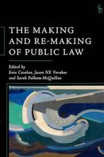 The Making and Re-Making of Public Law