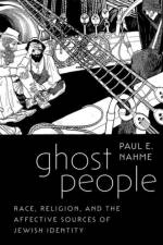 Ghost People af Paul E. (Associate Professor of Judaic Studies and Religious Studies Nahme